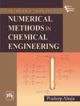 INTRODUCTION TO NUMERICAL METHODS IN CHEMICAL ENGINEERING