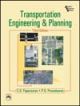 TRANSPORTATION ENGINEERING & PLANNING, 3rd edi..,