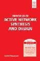 PRINCIPLES OF ACTIVE NETWORK SYNTHESIS AND DESIGN