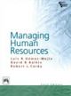 MANAGING HUMAN RESOURCES, 6th edi..,