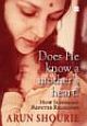 Does He Know a Mother`s Heart: How Suffering Refutes Religions