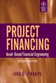 PROJECT FINANCING: ASSET-BASED FINANCIAL ENGINEERING, 2ND ED