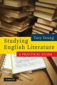 Studying English Literature - A Practical Guide