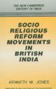 Socio-Religious Reform Movements In British India