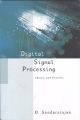 Digital Signal Processing - Theory and Practice