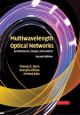 Multiwavelength Optical Networks - Architectures, Design, and Control - 2nd Edition