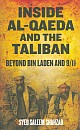 Inside Al-Qaeda and the Taliban Beyond Bin Laden and 9/11