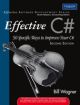 Effective C# (Covers C# 4.0): 50 Specific Ways to Improve Your C#, 2/e