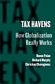 Tax Havens : How Globalization Really Works