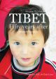 TIBET - fifty years after