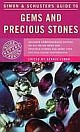 Simon & Schuster`s Guide To Gems And Precious Stones 