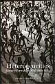 Heterogeneities: Identity Formations in Modern India