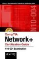 CompTIA Network+ Certification Guide: N10-004 Examination (with CD)