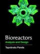 Bioreactors Analysis and Design