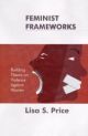 Feminist Frameworks - Building Theory on Violence Against Women