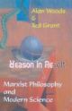 Reason in Revolt: Marxist Philosophy & Modern Science