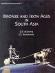 Bronze And Iron Ages In South Asia