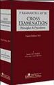 P Ramanatha Aiyer Cross Examination Principles and Precedents, 4/e