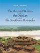 Ancient Routes Of Deccan And The Southern Peninsula