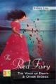 Fiction Classics - The Red Fairy: The Voice Of Death & Other Stories