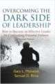 Overcoming The Dark Side Of Leadership