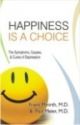 Happiness Is A Choice