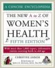 The New A To Z Of Women`s Health (pb)