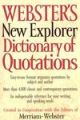 Webster New Explorer Dictionary Of Quotations