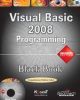 Visual Basic 2008 Programming Black Book (With CD) 