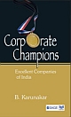 CORPORATE CHAMPIONS:  Excellent Companies of India 