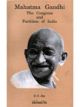 Mahatma Gandhi The Congress And Partition Of India