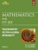 Mathematics For IIT-JEE: Trigonometry, Vector Algebra, Probablity (Volume a€“ II)