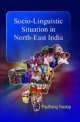 Socio Linguistic Situation In North-East India