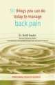 50 Things You Can Do Today To Manage Back Pain 