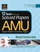 AMU Medical Solved Papers