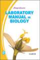 Comprehensive Laboratory Manual in Biology XII 