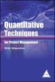 Quantitative Techniques for Project Management