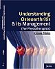 Understanding Osteoarthritis and its Management 