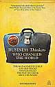 28 Business Leaders Who Changed the World ,The Management Gurus & Mavericks Who Changed the Way We Think About Business