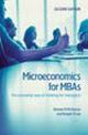 Microeconomics for MBAs The Economic Way of Thinking for Managers 2nd Edition