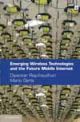 Emerging Wireless Technologies and the Future Mobile Internet