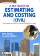 A Textbook of Estimating and Costing (Civil)