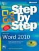 MICROSOFTa® WORD 2010 STEP BY STEP