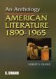 An Anthology : American Literature (1890-1965) 