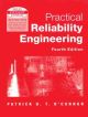 PRACTICAL RELIABILITY ENGINEERING, 4TH ED