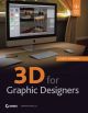 3D FOR GRAPHIC DESIGNERS