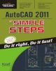  AUTOCAD 2011 IN SIMPLE STEPS