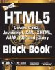 	 HTML5 BLACK BOOK:COVERS CSS3,JAVASCRIPT,XML,XHTML,AJAX,PHP AND JQUERY