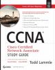 CCNA STUDY GUIDE, 7TH ED (EXAM NO.640-802)