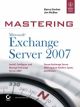 	 MASTERING MICROSOFT EXCHANGE SERVER 2007